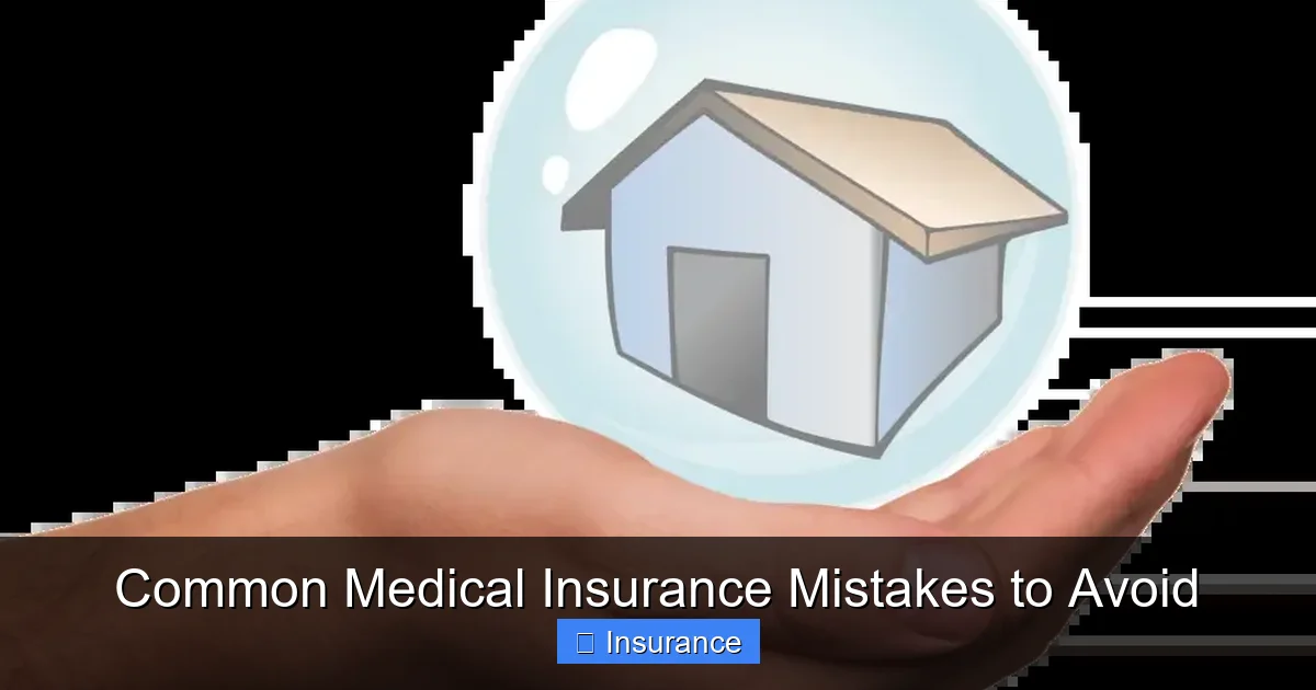 Common Medical Insurance Mistakes to Avoid