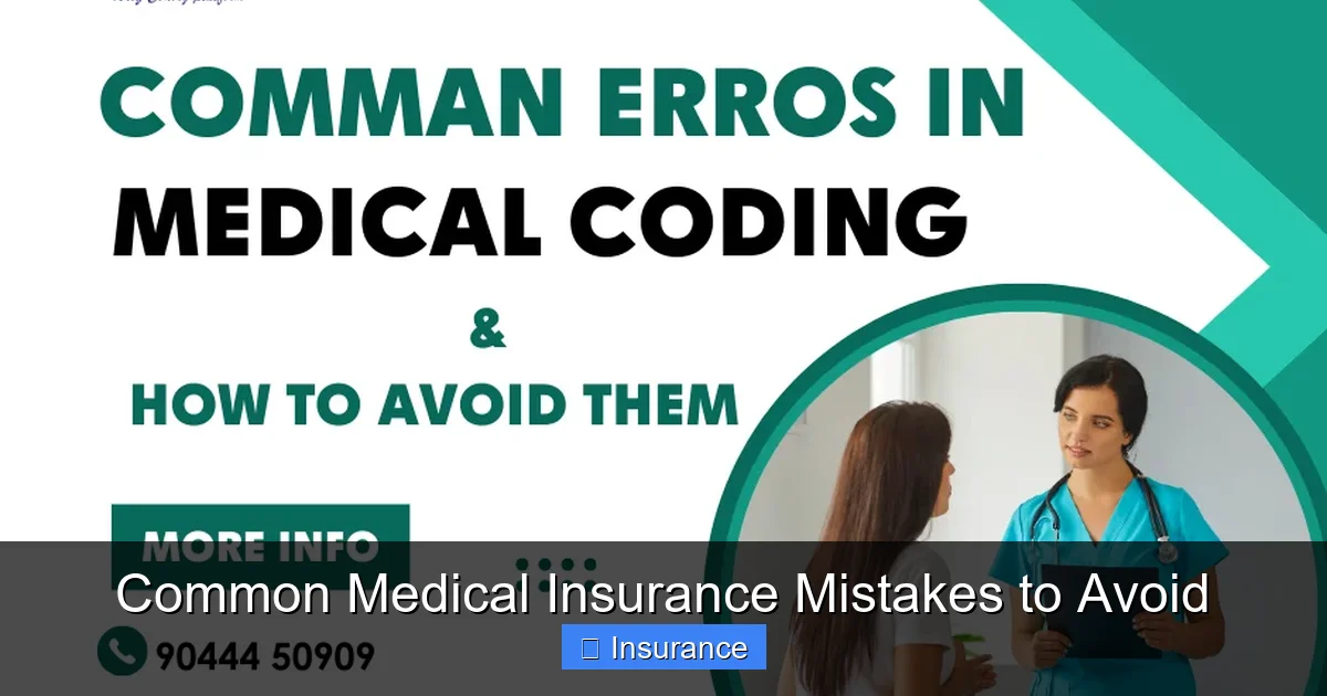 Common Medical Insurance Mistakes to Avoid