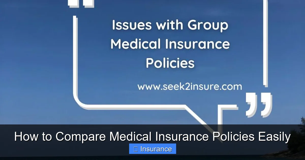 How to Compare Medical Insurance Policies Easily