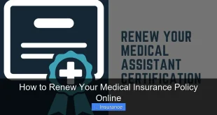 How to Renew Your Medical Insurance Policy Online