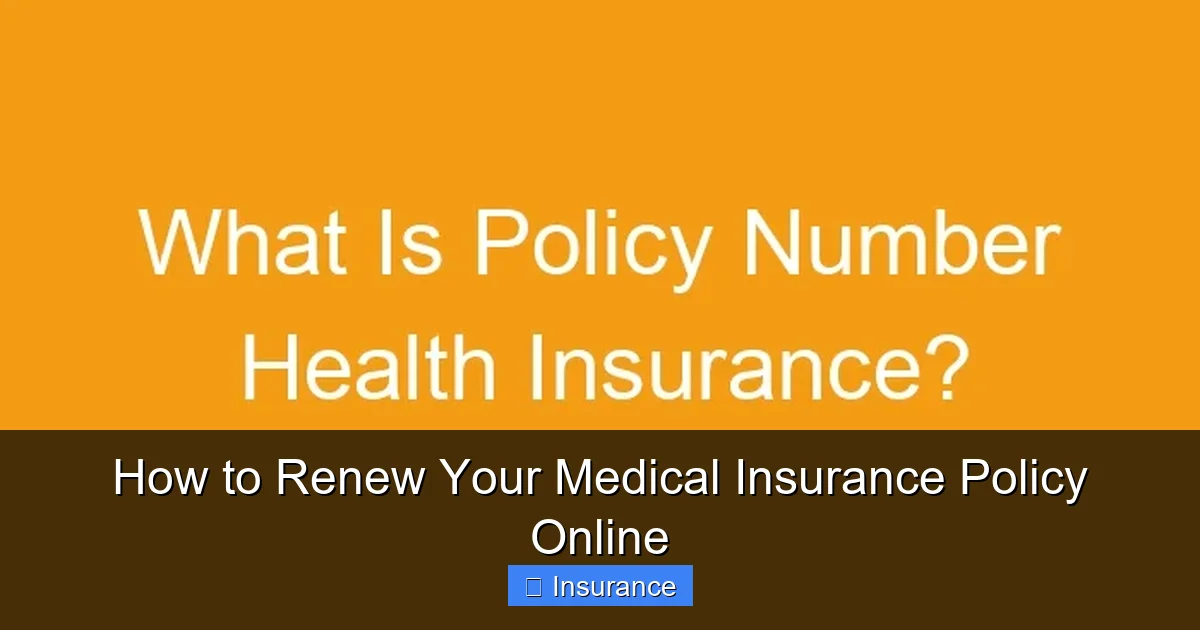 How to Renew Your Medical Insurance Policy Online