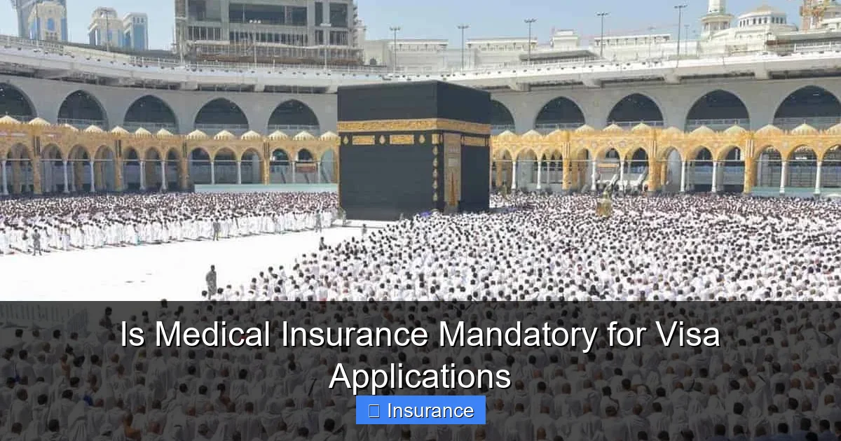 Is Medical Insurance Mandatory for Visa Applications