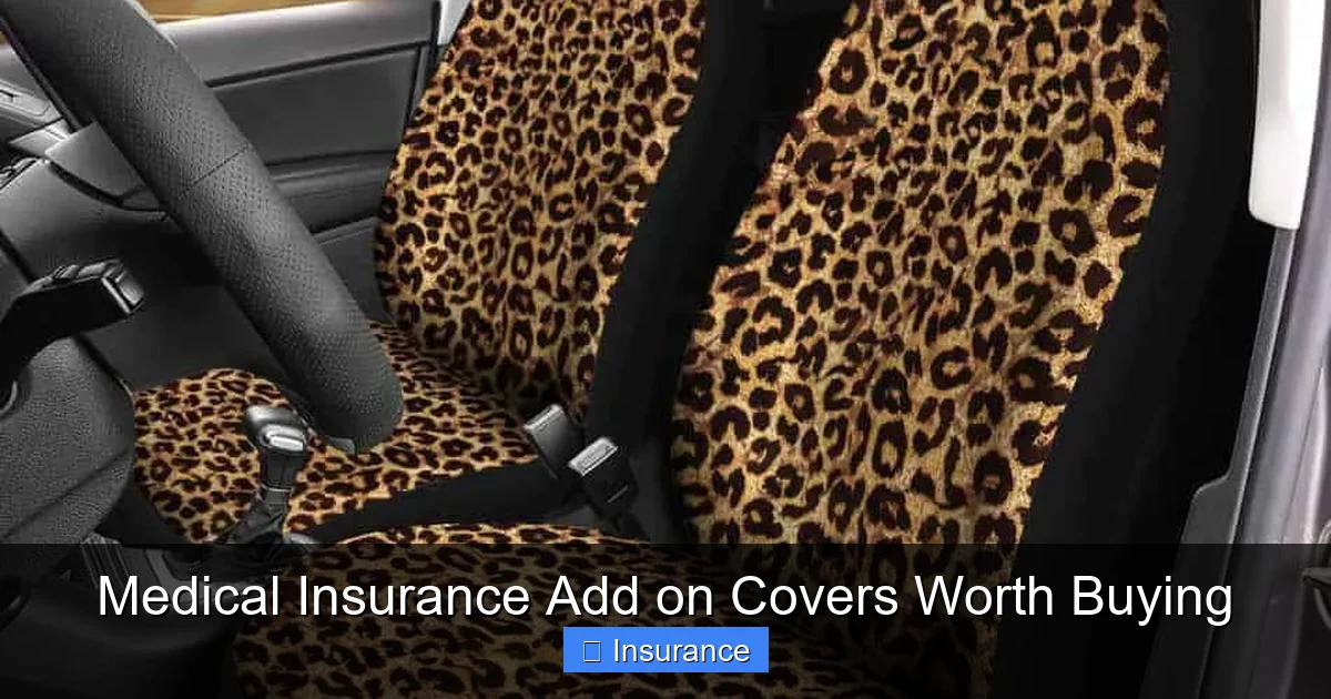 Medical Insurance Add on Covers Worth Buying