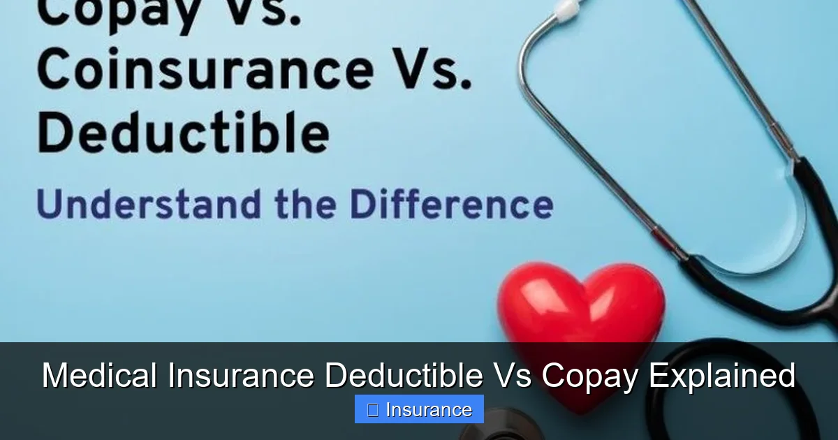 Medical Insurance Deductible Vs Copay Explained