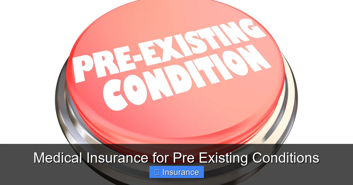 Medical Insurance for Pre Existing Conditions