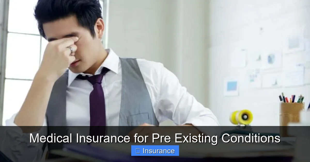 Medical Insurance for Pre Existing Conditions