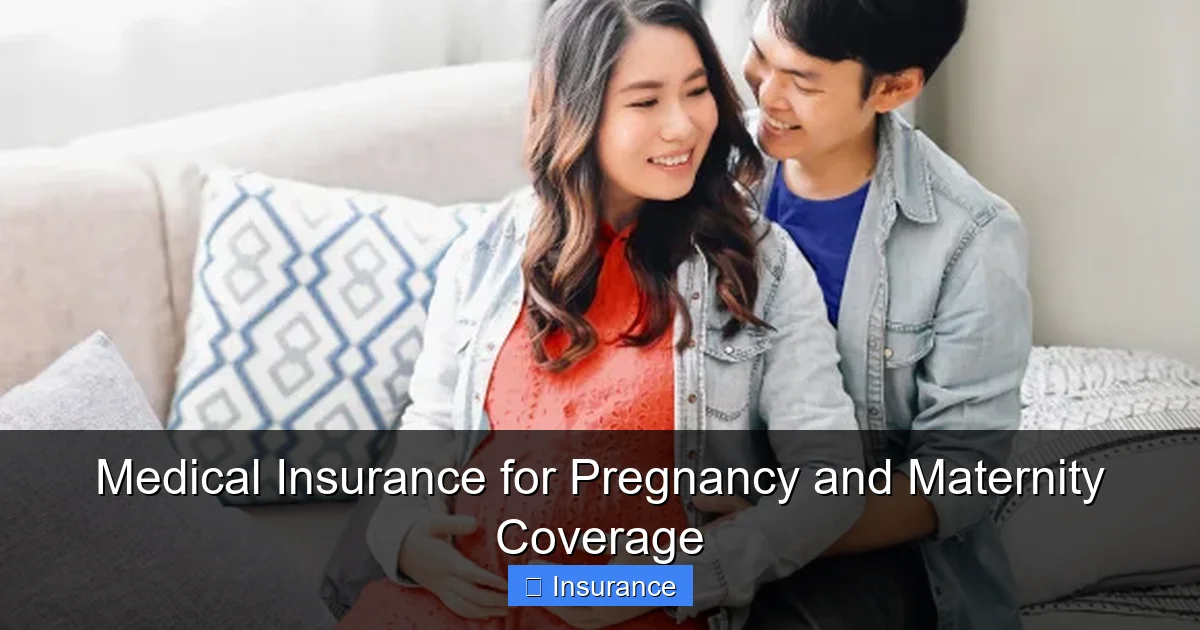 Medical Insurance for Pregnancy and Maternity Coverage