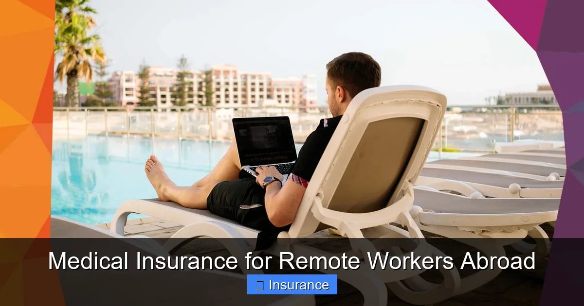 Medical Insurance for Remote Workers Abroad