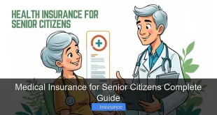 Medical Insurance for Senior Citizens Complete Guide
