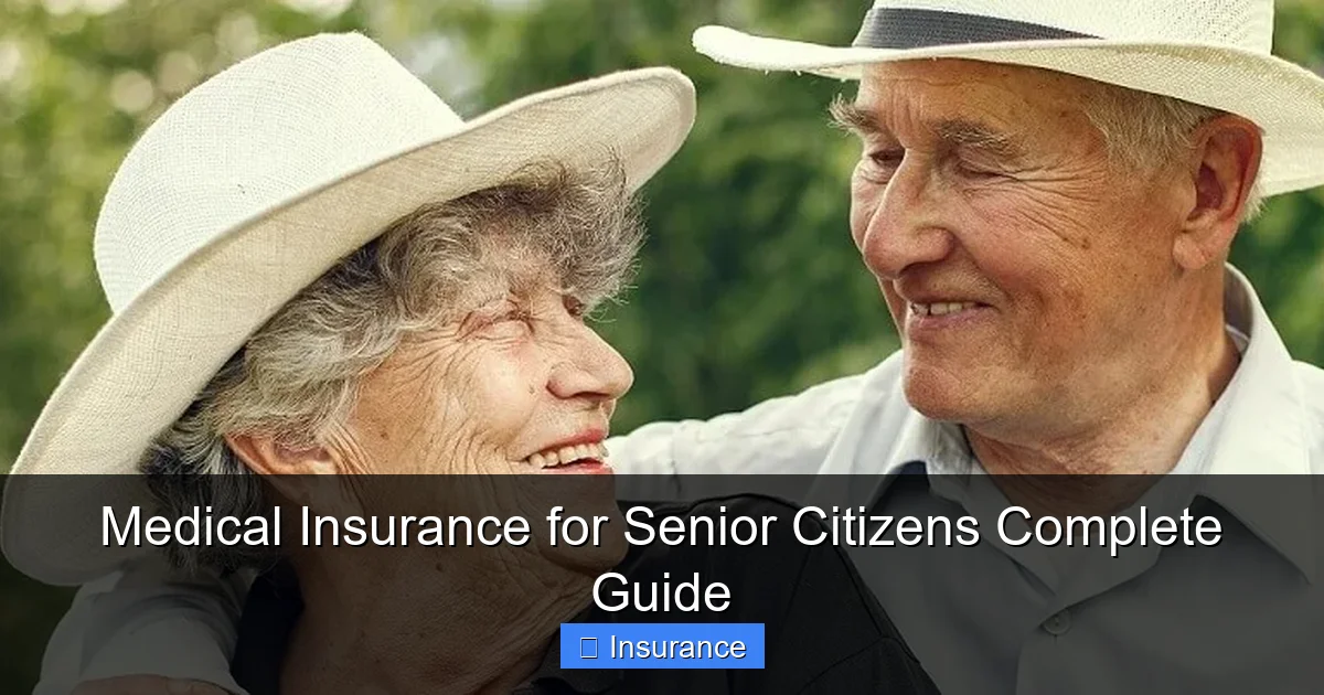 Medical Insurance for Senior Citizens Complete Guide