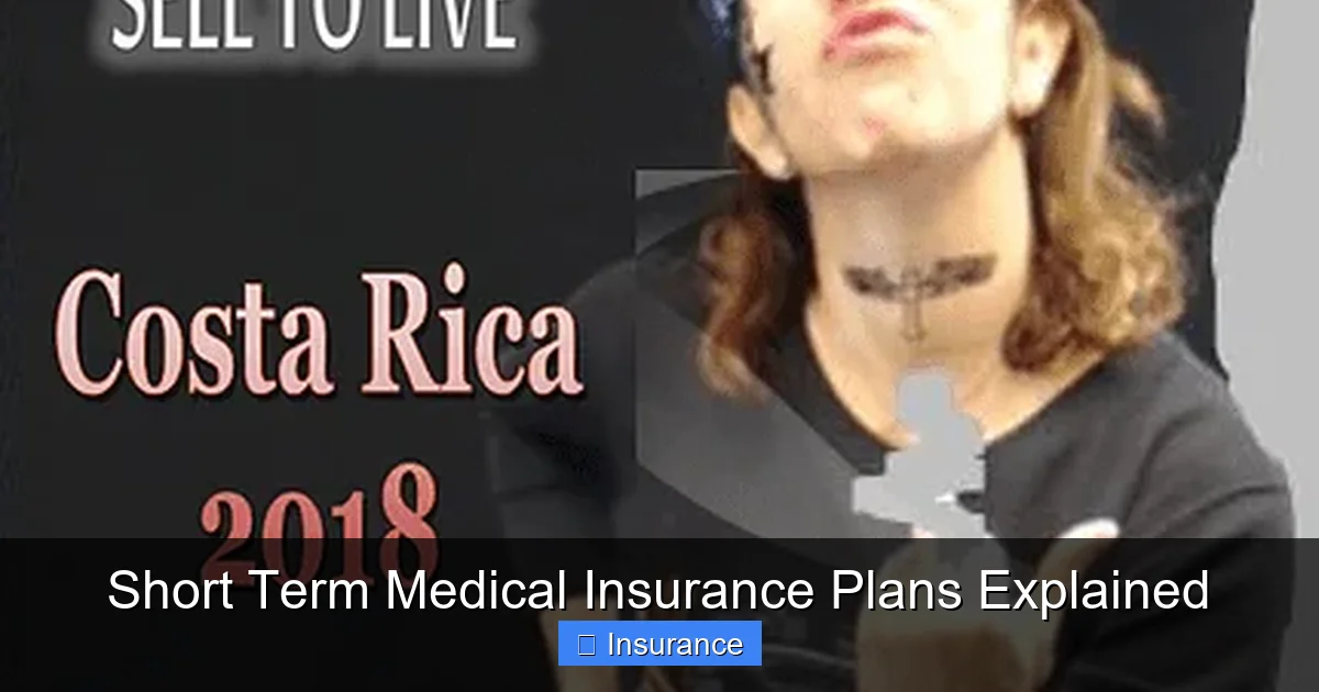 Short Term Medical Insurance Plans Explained