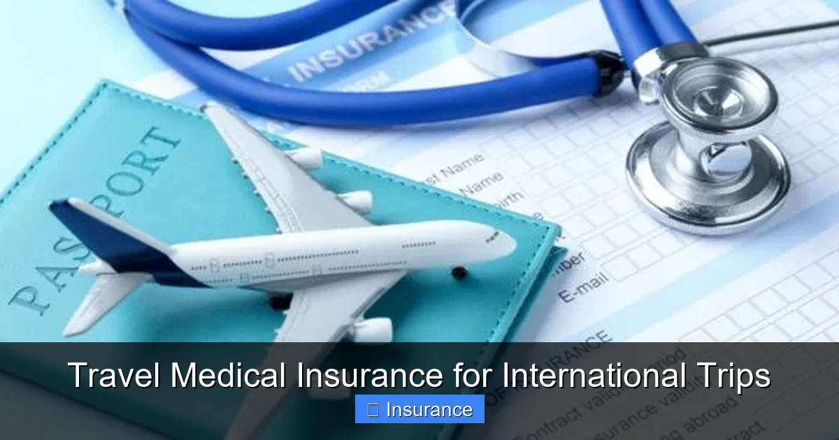 Travel Medical Insurance for International Trips