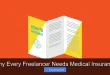 Why Every Freelancer Needs Medical Insurance